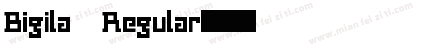 Bigila Regular字体转换